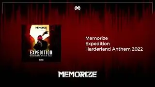 Memorize - Expedition (Harderland Anthem 2022)