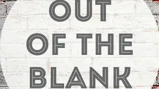 Out Of The Blank #97 - Ruben Jay (President/CEO at MultiMediaMouth)