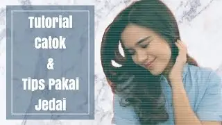 TUTORIAL CATOK & TIPS MEMAKAI JEDAI *ALA AUDIMARISSA*