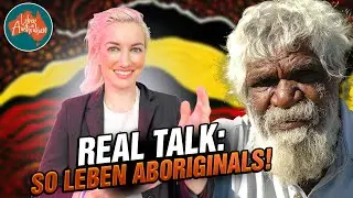 Das heftige Leben der Aboriginals (Infos, die ihr in keiner Doku findet) | Leben in Australien