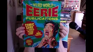 The Weird World of Eerie Publications Mike Howlett Book Review / Overview (Horror Terror etc)