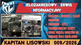 WSI 009(12.01.26). Oresznik - nowość z czas&oacute;w Gagarina a FB to technologiczny szrot Kapitan Lisowski