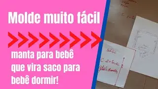 molde muito fácil manta que vira saco de bebê dormir/costurando pano