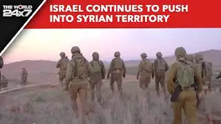 Syria News | Israel Continues To Push Into Syrian Territory
