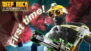 Playing DEEP ROCK GALACTIC for the First Time!