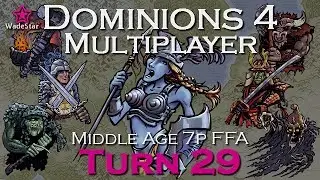 Dominions 4 | Middle Age 7p FFA | Turn 29