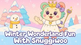 ❄️🎈Lovable Winter Wonderland Fun Rhyme with snuggiwoo 😍🧸