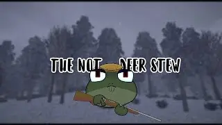 Who's the hunter and who's the pray?  - The not deer stew