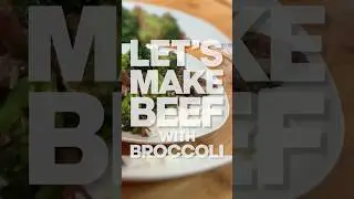 LEGIT Beef with Broccoli  |  Kitchen Serious