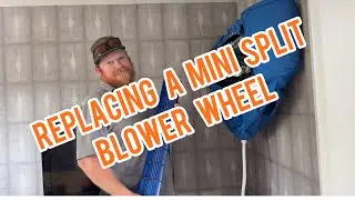 What broke it like that?! | HVAC | MINI SPLIT | BLOWER WHEEL REPLACEMENT
