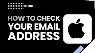 How To Check Your Email Address On iPhone | Find Apple ID & Mail Emails 2026