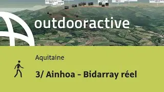 circuit de randonn&eacute;e - Aquitaine: 3/ Ainhoa - Bidarray r&eacute;el