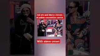 Adi ehi,Mercy chinwo and steve crown live at palms convention centre accra Ghana #la accra Ghana