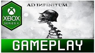 Ad Infinitum | Xbox Series X Gameplay | First Look