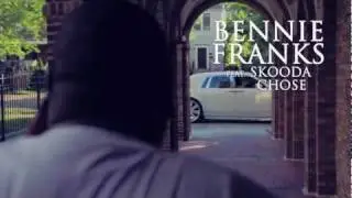 BENNIE FRANKS FEAT SKOODA CHOSE  