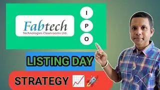 Fabtech Technologies IPO Listing Strategy