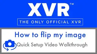 X Series XVR   How to Flip the image on any connected HD Analog Camera (cam must have OSD Menu)