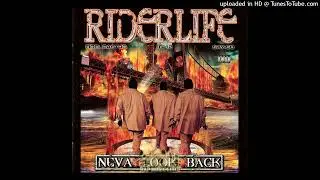Riderlife- Way Too Much Ft. Taydatay (11/5)