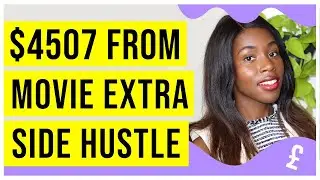 How I made an extra $4507 from Background Acting, Background acting job Side Hustle