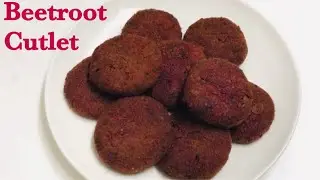 Beetroot Cutlet in Malayalam |ബീറ്റ്റൂട്ട് കട്ലറ്റ്|Vegitable Cutlet|CutN&rsquo;Chop Cooking Channel
