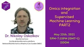R4Bioinfo workshop: Omics Integration and Supervised Machine Learning by Dr. Nickolay Oskolkov (2)