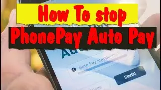 How to Stop AutoPay in PhonePe | Cancel PhonePe Auto Debit Easily (2026)
