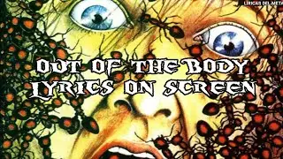 PESTILENCE - OUT OF THE BODY (LYRICS ON SCREEN)