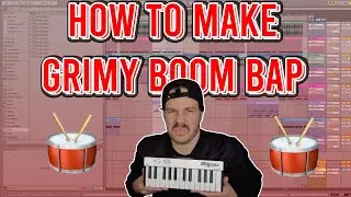Boom Bap Tutorial - How to Make (Grimy Griselda) - Ableton Live *2022*