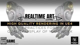 High Quality Rendering In UE4