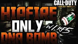 Hip Fire Only DNA Bomb with KF5 SMG (Advanced Warfare Gameplay)