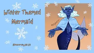 Winter Mermaid: Mermay 2020 Speed Paint
