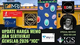 Info Harga memo & sertifikat Gemslab (JGC) ps. RAWABENING 2026 ‼️❤️🔥🔥