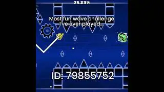 MOST FUN wave challenge I have EVER PLAYED...  #geometrydash