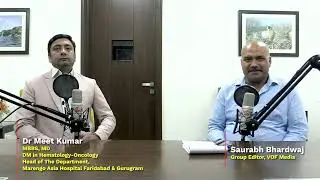 🚨 Growing Cancer Crisis in India | Dr. Meet Kumar on Early Diagnosis & Advanced Cancer Treatment
