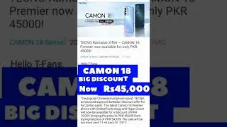 PKR 45,000 only Camon 18 premier Ramadan Discount 2022 Pakistan #discount #camon18premier #tecno