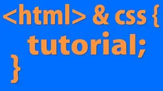 HTML & CSS Tutorial: Make your first website
