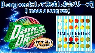 MAKE IT BETTER (Long Mix) [M.S Edit] / mitsu-O!