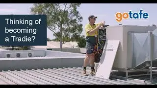 GOTAFE Thinking of becoming a tradie? Study Airconditioning & Refrigeration