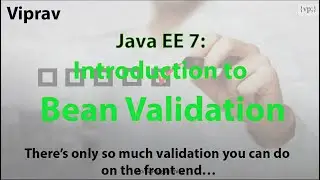 21 - Introduction to Bean Validation