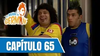 El man es Germán T1 | Capítulo 65 | Germán y Calixto van a la cárcel