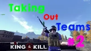 H1Z1 | Taking out Teams #2 | PVP Montage