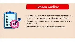 Unit 4 Lesson 1 - Types of software, operating system and interrupts