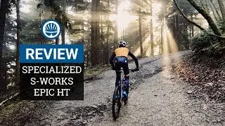 Specialized S-Works Epic HT - Best Hardtail Joe Has Ridden, Priced Accordingly
