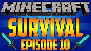 YOUR MOM - Mineraft Survival Series - Episode 10