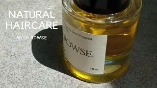 Natural Haircare with ROWSE - 