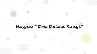 Nasyid Doa Nabi Zakariya |  Doa Dalam Sunyi
