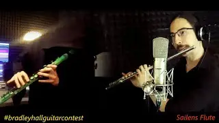 Flute Metal Riffs for #bradleyhallguitarcontest by Sailens Flute
