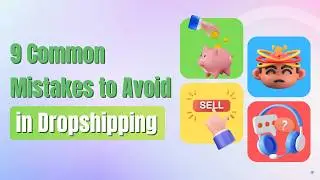 Common Dropshipping Mistakes to Avoid (Beginner&rsquo;s Guide)