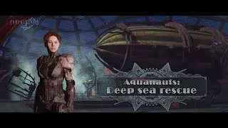 Aquanauts: Deep Sea Rescue Game Play Footage