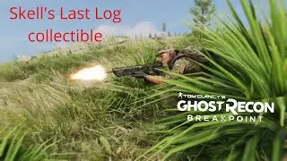Skell's Last Log collectible Ghost Recon Breakpoint Infinity / Fen Bog